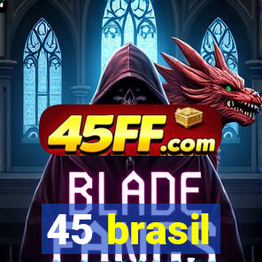 45 brasil